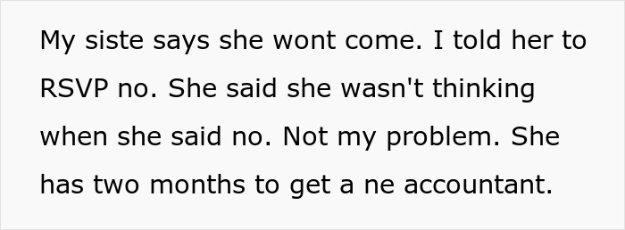 Text showing a wedding conflict where sister refuses to attend and faces derailed plans and demoted guest status.