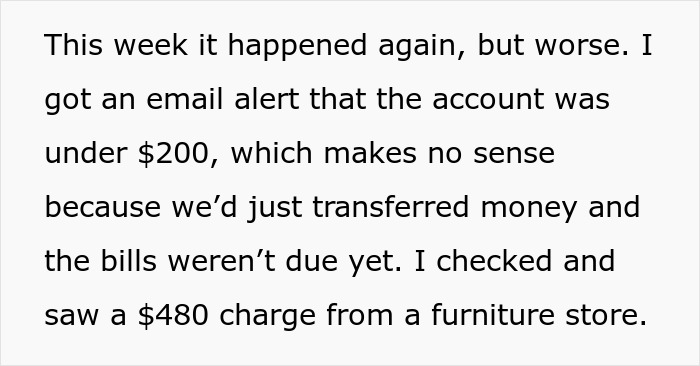 GF Keeps "Accidentally" Using Joint Account Money For Personal Expenses, Angry When BF Cuts Funds