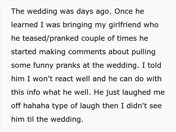 Groom pranks brother-in-law’s girlfriend at wedding, causing tension and refusing to pay for his actions.