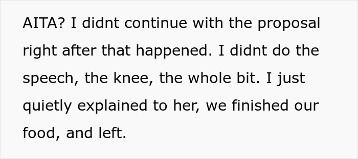 Text message describing a guy not continuing with his proposal after an incident with the ring in another woman’s dessert.