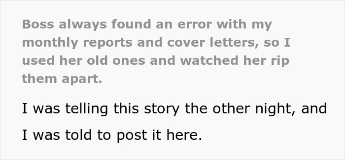 Boss calls a report basically unreadable and is left dumbstruck upon learning it is her own document.
