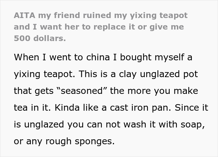 Text excerpt about a friend ruining a valuable Yixing teapot and the owner wanting it replaced or compensated. Text excerpt about a friend ruining a valuable Yixing teapot and the owner wanting it replaced or compensated.