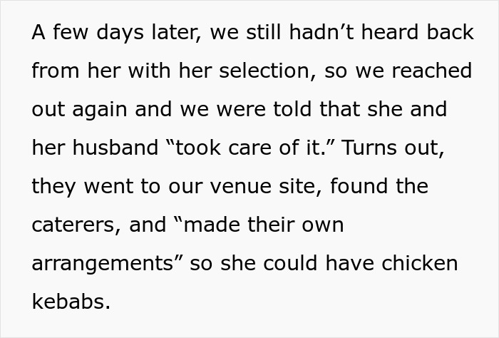 Woman secretly contacts caterers at friend's wedding to avoid vegetarian meal and have chicken kebabs instead. Woman secretly contacts caterers at friend's wedding to avoid vegetarian meal and have chicken kebabs instead.