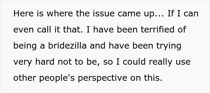 Text explaining a bride's fear of being a bridezilla and seeking others' perspectives on an attention-seeking mom wanting matching dresses.