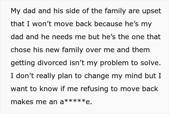 Text excerpt about a dad who chose new family over daughter and now wants her back after his wife cheated on him.