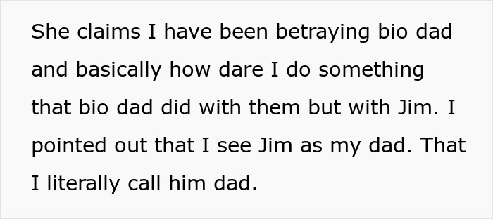 Text excerpt showing a teen explaining calling stepdad dad despite sister’s accusations of treason. Text excerpt showing a teen explaining calling stepdad dad despite sister’s accusations of treason.