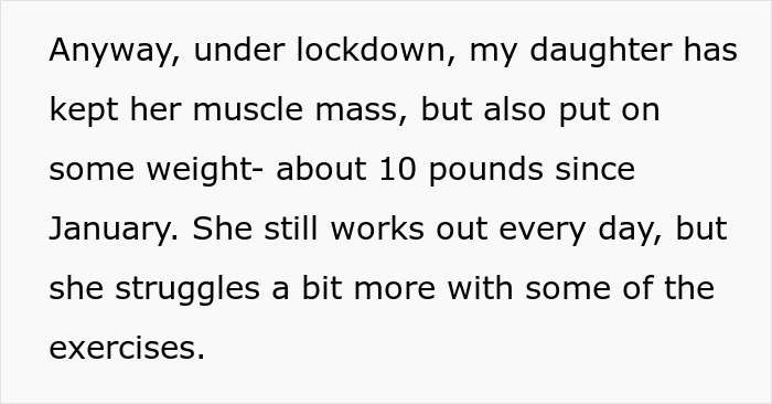Text discussing a daughter gaining 10 pounds under lockdown while maintaining muscle mass and facing exercise challenges.