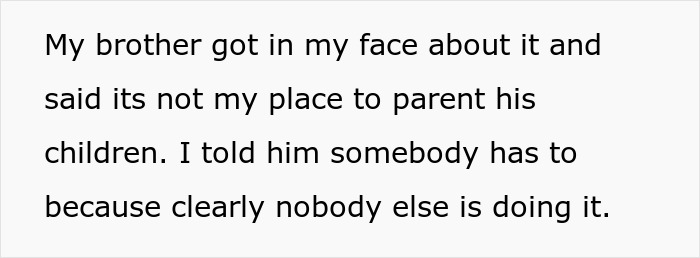 Text about sibling confronting brother over parenting, showing conflict after no consequences approach blows up in his face.