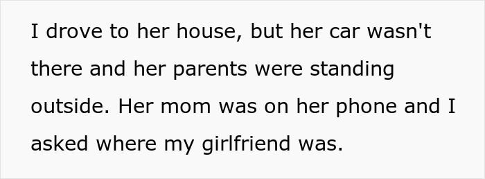 Text of a man explaining he drove to his girlfriend's house but she was missing after taking a prank seriously.