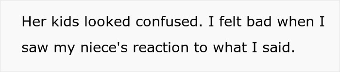 Text on a plain background reading her kids looked confused and niece's reaction after woman fires back following sister's insult.
