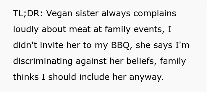 Vocal Vegan Ruins The Vibe At Every BBQ, Sibling Refuses To Invite Her Anymore, Gets Grilled By Fam