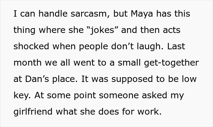 Text excerpt about sarcasm and tension at a small get-together highlighting Guy's girlfriend being bullied by best friend's girlfriend.