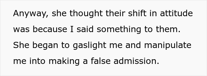 Text excerpt showing a statement about manipulation and gaslighting related to a teacher&rsquo;s malicious threats impacting a coworker.