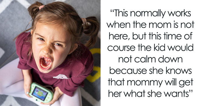 40YO Sick Of Mom Spoiling Her 3YO Cousin Rotten, Gets Snubbed For Refusing To Bow To Her Tantrum