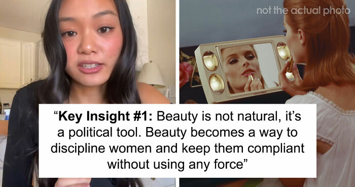 Woman Explains Why Beauty Standards Don’t Work And Are Used Against Women