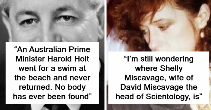 45 Infamous Unsolved Mysteries From Around The World