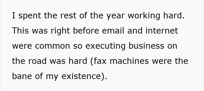 Text showing a person reflecting on working hard before email and internet made executing business on the road difficult.
