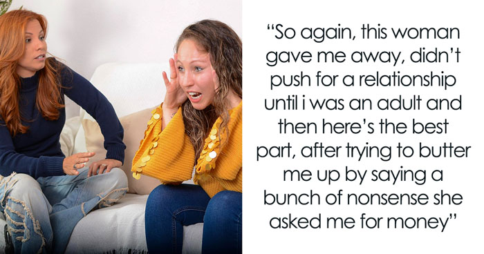 Bio Mom Reappears Decades Later, Demands Cash From The Daughter She Abandoned