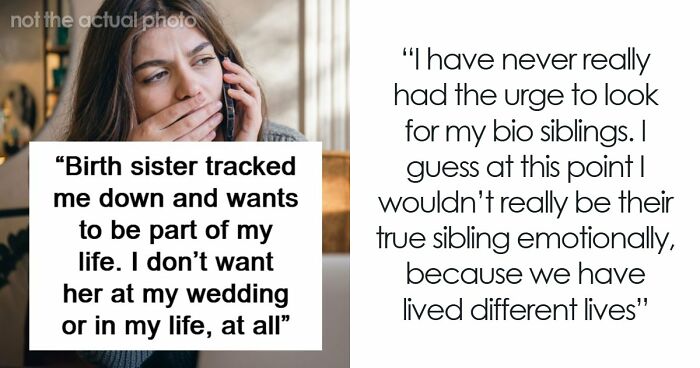 Woman Finds Biological Sister Wanting To Connect, Assumes She’s Invited To Her Wedding