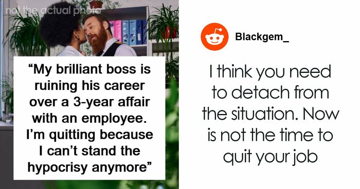 Person Disappointed In Boss They Looked Up To After They Start Affair With Employee