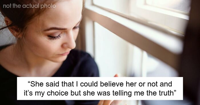 Woman Doesn’t Know Who To Believe After Best Friend Drops A Cheating Confession But Her Boyfriend Denies It