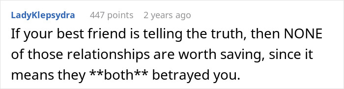 Text comment about betrayal, highlighting confusion after best friend&rsquo;s cheating confession but boyfriend&rsquo;s denial.