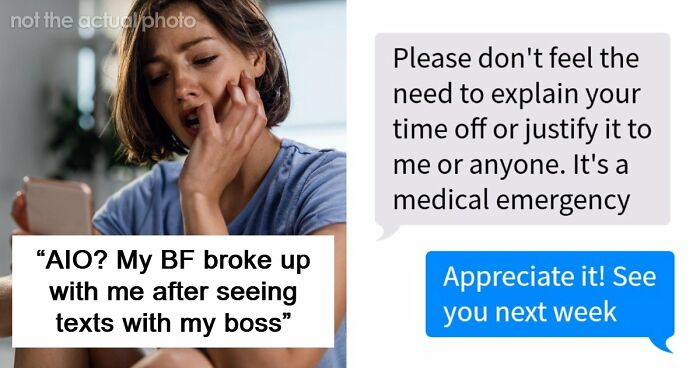 Woman Wonders If Her Conversations With Boss Were Inappropriate After Boyfriend Loses It