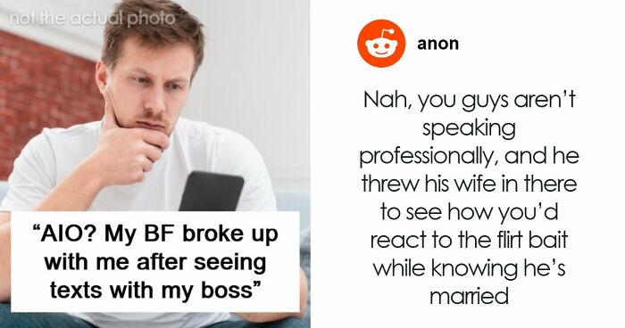 Woman Wonders If Her Conversations With Boss Were Inappropriate After Boyfriend Loses It