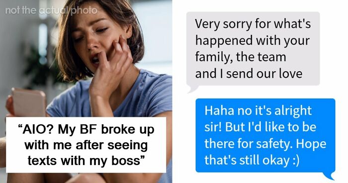 Woman Wonders If Her Conversations With Boss Were Inappropriate After Boyfriend Loses It