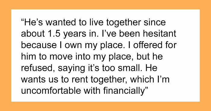 Man Wants To Move In With GF But Refuses To Live In The Apartment She Owns