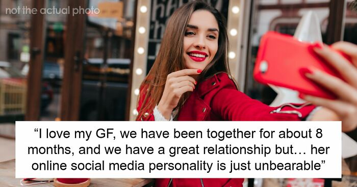 Woman Posts Absolutely Everything Online, Her Boyfriend Hates It: “Social Media Attention Seeker”
