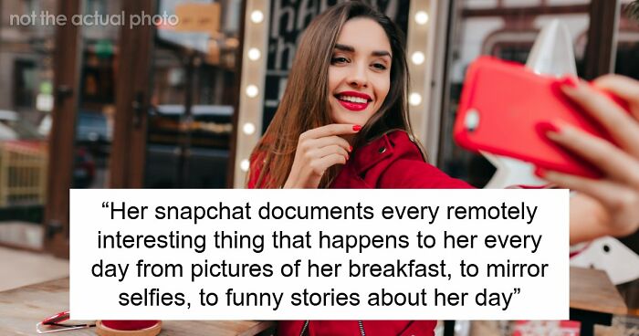 Woman Posts Absolutely Everything Online, Her Boyfriend Hates It: “Social Media Attention Seeker”