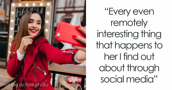 Woman Posts Absolutely Everything Online, Her Boyfriend Hates It: “Social Media Attention Seeker”