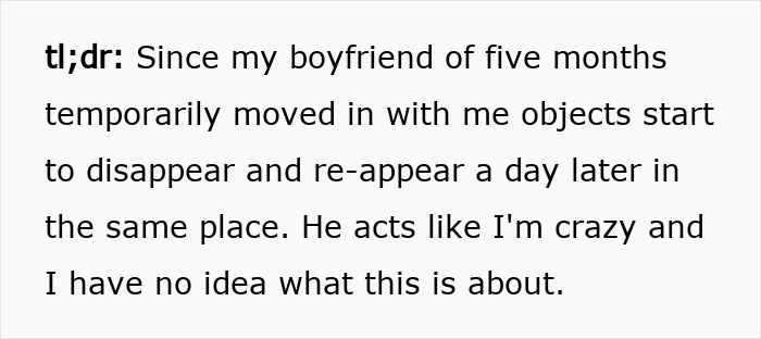 Woman Moves In With Her Boyfriend Of 5 Months, Suddenly Her Things Start Disappearing