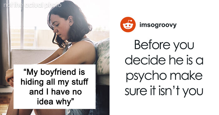 Woman Moves In With Her Boyfriend Of 5 Months, Suddenly Her Things Start Disappearing