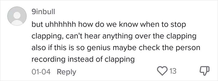 Comment questioning how to know when to stop clapping in a discussion about an effective way to deal with lost children.