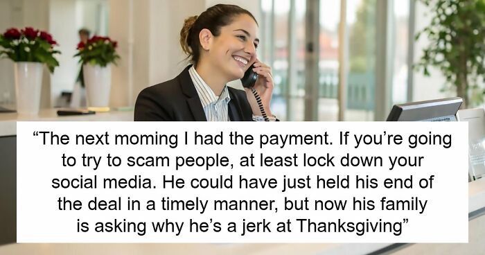Man Refuses To Pay Remaining $200 After Deal, Woman’s Petty Revenge Exposes Him To His Entire Fam