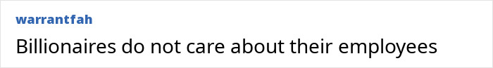Text post saying billionaires do not care about their employees, reflecting harsh reality of Beyoncé's treatment of long-term staff.