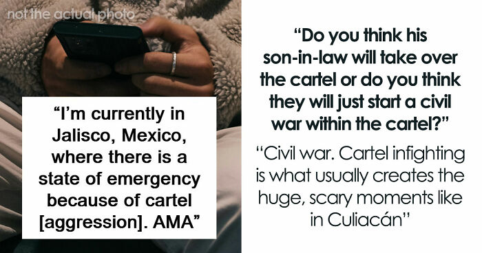Person Caught Up In Mexico’s Cartel Violence Shares The Scary Reality In This Tell-All Q&A