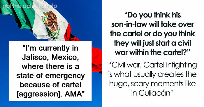Person Caught Up In Mexico’s Cartel Violence Shares The Scary Reality In This Tell-All Q&A