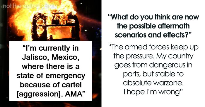 Person Caught Up In Mexico’s Cartel Violence Shares The Scary Reality In This Tell-All Q&A
