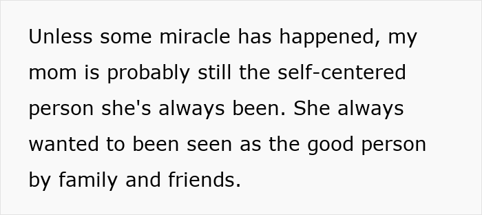 Woman Suddenly Wants To Reconcile With Son She Kicked Out 32 Years Ago, He Figures Out Why