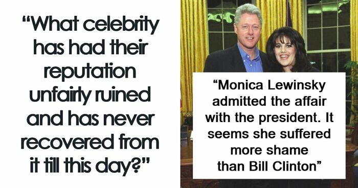 41 Celebs Who Didn’t Do Anything Wrong But Got Their Reputation Ruined Anyway