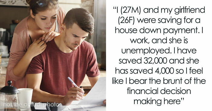 Couple Saves Up For House Downpayment, 27YO Randomly Spends $13k On Cheese Wheel, GF Breaks Up