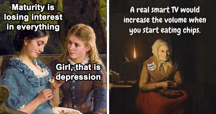 64 Memes That Combine Modern Humor With Classical Art And Revive Old Paintings (New Pics)