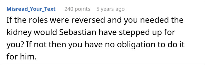 Reddit comment discussing obligation to donate a kidney to family after past mistreatment and letting brother die.