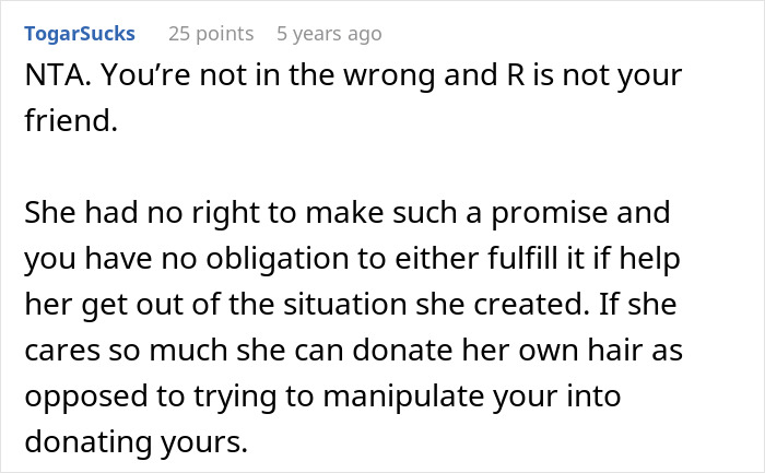 Comment discussing a lady expecting friend to cut off long hair for sister&rsquo;s wig and being upset when refused.