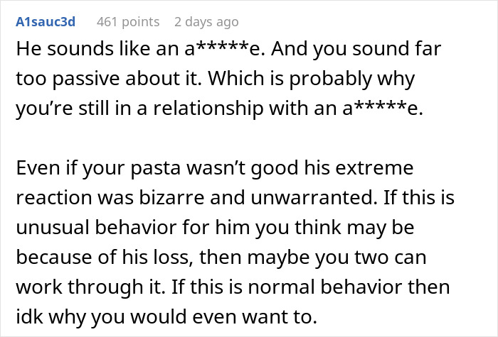 Commenter discusses woman supporting boyfriend in mourning with leftovers, facing criticism over inedible food and his harsh reaction.