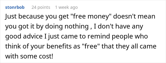 Comment discussing perceptions of free money and costs related to veteran bro&rsquo;s pay increases and rent bill duty.