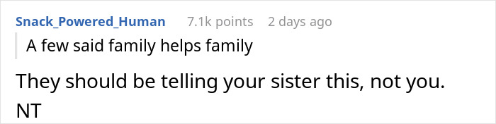 Comment from Snack_Powered_Human about sister refuses plan wedding and gets demoted guest situation in an online discussion thread.